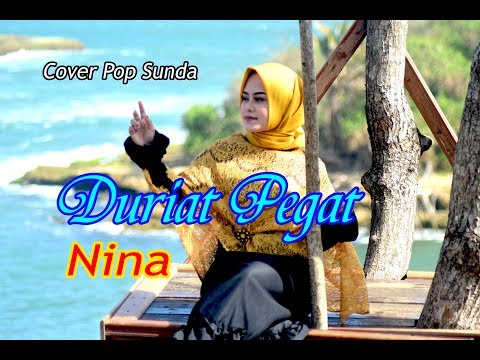 DURIAT PEGAT (Deti Kurnia) – Nina (Pop Sunda Cover)