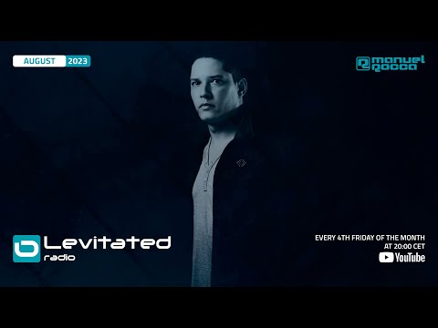 Levitated Radio 148 with Manuel Rocca – August 2023 | Trance Music Podcast