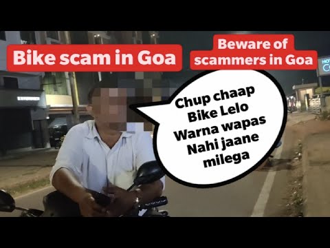Bike Scam in Goa | Scams in Goa | Goa Taxi Scams | How tourist are scammed in Goa | Madgao to Baga
