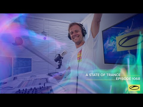 A State of Trance Episode 1068 – Armin van Buuren (@astateoftrance)