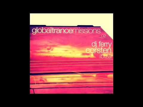 Ferry Corsten – Global Trance Missions 02: Ibiza  |Moonshine Music| 2002