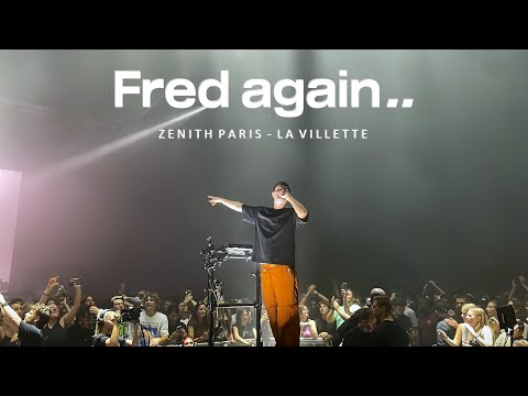 ​Fred Again.. – Full Concert Live Zénith Paris La Villette 2023
