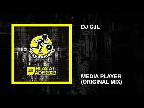 DJ CJL / Media Player (Original Mix)