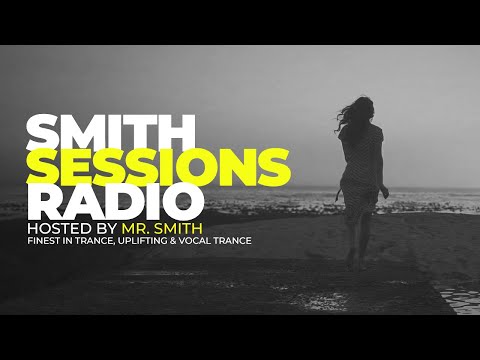 Smith Sessions Radio #373 (Vocal Special) | Finest In Trance, Uplifting & Vocal Trance