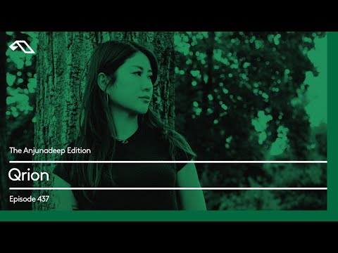 The Anjunadeep Edition 437 with Qrion