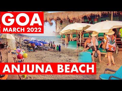 Goa | Anjuna Beach – March 2022 | 4K Drone, Shopping, Watersports, Shacks | Goa Vlog | Anjuna Market