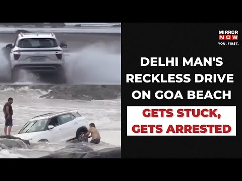 Trouble for Tourist after Reckless Driving on Goa’s Anjuna Beach | Mirror Now | Viral Video
