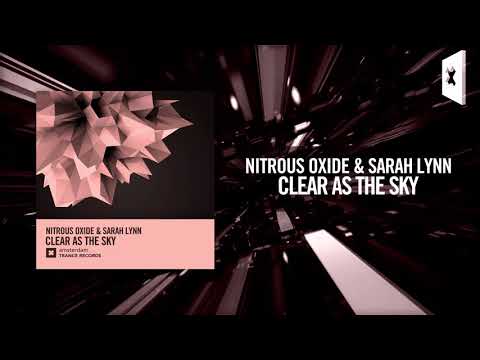 Nitrous Oxide & Sarah Lynn – Clear As The Sky [FULL] (Amsterdam Trance)