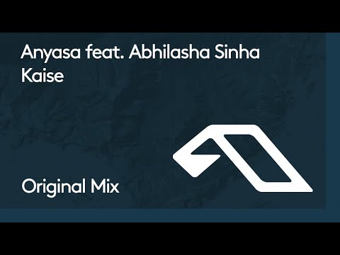 Anyasa feat. Abhilasha Sinha – Kaise