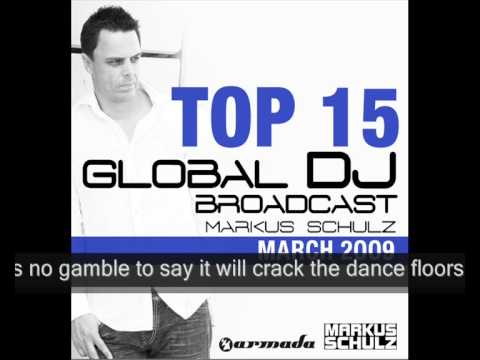 Markus Schulz Global DJ Broadcast Top 15 – March 2009