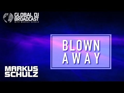 Markus Schulz feat. Liz Primo – Blown Away (Beat Service Remix) [As played on GDJB]