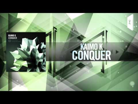 Kaimo K – Conquer (Amsterdam Trance)