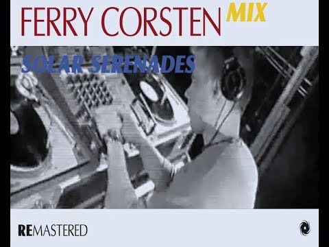 Ferry Corsten – Solar Serenades (Remastered) out on April 14, 2014