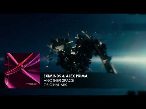 Eximinds & Alex Prima – Another Space