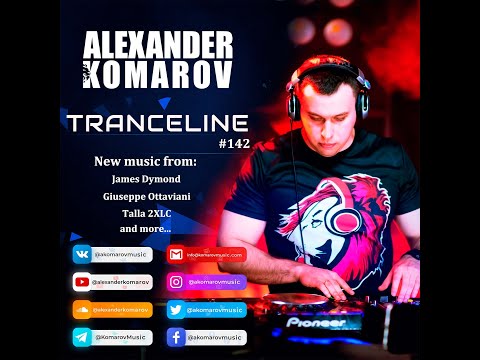 Alexander Komarov – TranceLine#142