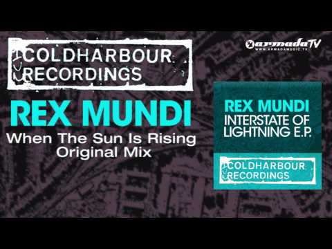 Rex Mundi – When The Sun Is Rising (Original Mix)