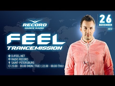 DJ Feel – TranceMission (26-11-2013) / Radio Record