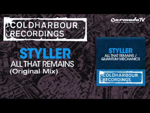 Styller – All That Remains (Original Mix)