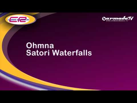 Ohmna – Satori Waterfalls (Original Mix)