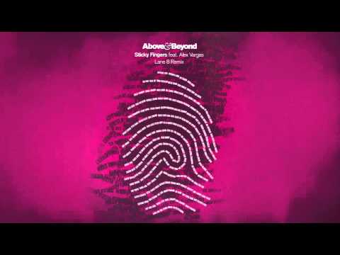 Above & Beyond – Sticky Fingers feat. Alex Vargas (Lane 8 Remix)