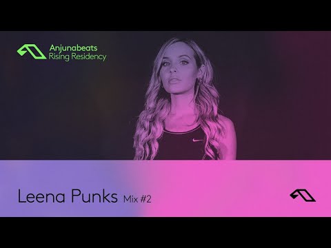 The Anjunabeats Rising Residency with Leena Punks #2