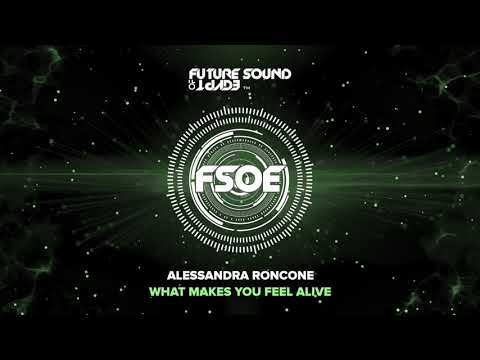 Alessandra Roncone – What Makes You Feel Alive