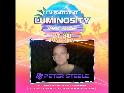 Peter Steele [FULL SET] @ Luminosity Beach Festival 29-06-2019