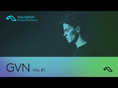 The Anjunabeats Rising Residency with GVN #1