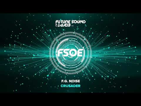F.G. Noise – Crusader