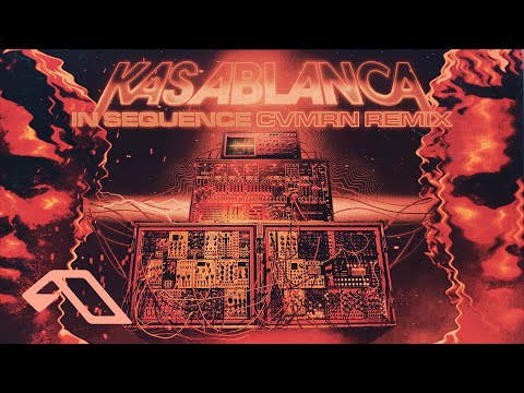 Kasablanca – In Sequence (CVMRN Remix) (@CVMRN)