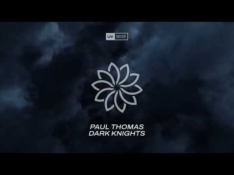 Paul Thomas – Dark Knights