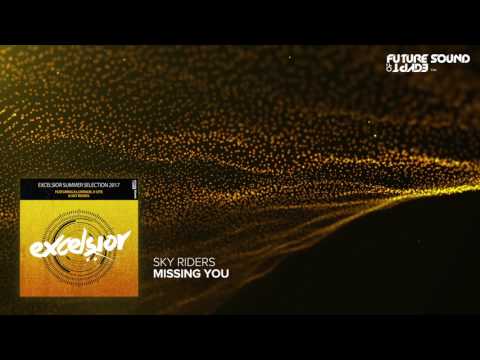 Sky Riders – Missing You