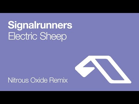 Signalrunners – Electric Sheep (Nitrous Oxide Remix) [2008]