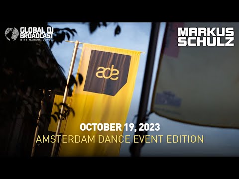Markus Schulz – Global DJ Broadcast ADE 2023 Edition