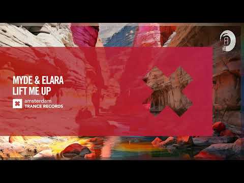 Myde & Elara – Lift Me Up [Amsterdam Trance] Extended