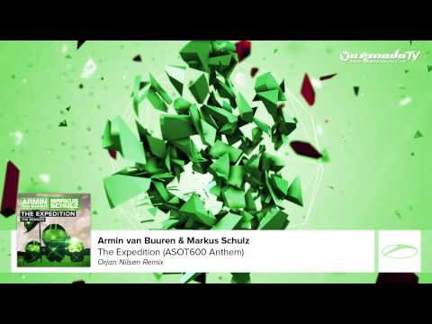 Armin van Buuren & Markus Schulz – The Expedition (ASOT 600 Anthem) (Orjan Nilsen Remix)