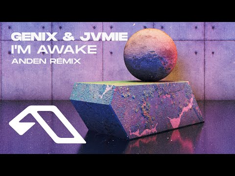 Genix & JVMIE – I’m Awake (Anden Remix) [@GenixOfficial]