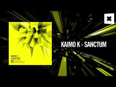 Kaimo K – Sanctum  (Amsterdam Trance)