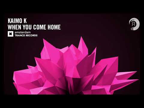 Kaimo K – When You Come Home (Extended Mix) Amsterdam Trance + LYRICS