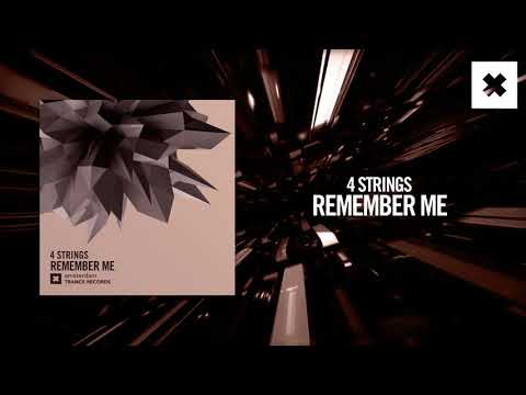 4 Strings – Remember me [FULL] (Amsterdam Trance)