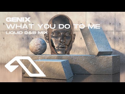 Genix – What You Do To Me (Liquid D&B Mix) [@GenixOfficial]