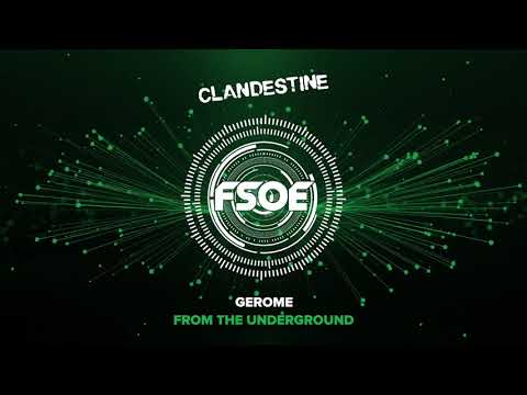 Gerome – From The Underground