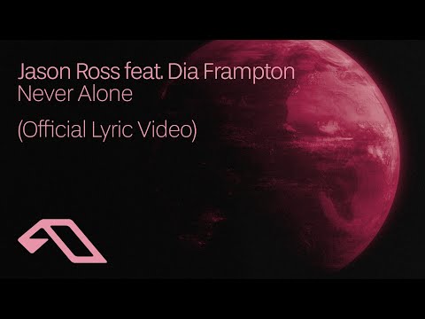 Jason Ross feat. Dia Frampton – Never Alone (Official Lyric Video) (@JasonRossOfc)