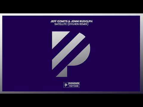 Jeff Ozmits & Jenni Rudolph – Satellite (Dylhen Remix)