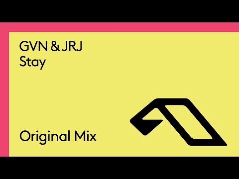 GVN & JRJ – Stay