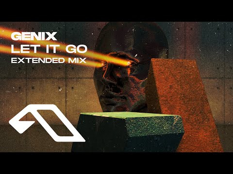Genix – Let It Go (Extended Mix)