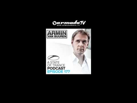 Armin van Buuren’s A State Of Trance Official Podcast Episode 177