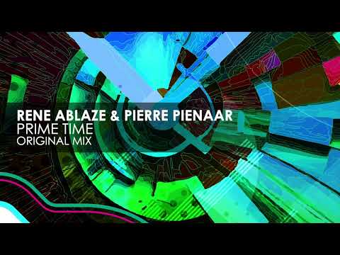 Rene Ablaze & Pierre Pienaar – Prime Time
