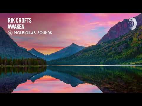 Rik Crofts – Awaken [Molekular Sounds] Extended