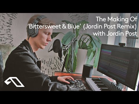 The Making of ‘Bittersweet & Blue’ (Jordin Post Remix) with Jordin Post